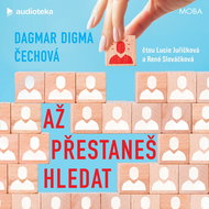 Až přestaneš hledat - MP3 Audiobook