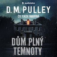 Dům plný temnoty - MP3 Audiobook