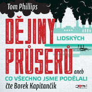 Dějiny lidských průserů aneb Co všechno jsme podělali - Audiokniha MP3