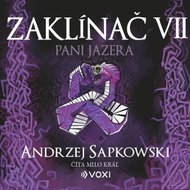Zaklínač VII: Pani Jazera - MP3 Audiobook