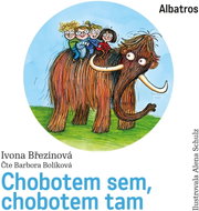 Chobotem sem, chobotem tam - MP3 Audiobook