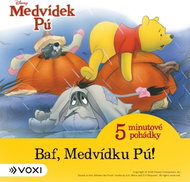Medvídek Pú - Baf, Medvídku Pú! - MP3 Audiobook