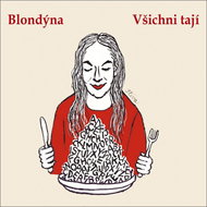 Blonde: Everybody's hiding - Music CD