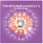 Bhakti Vybarvujeme mandaly 2 - Monique Mandali - Kniha