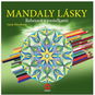 Mandaly lásky relaxace s pastelkami - Kniha
