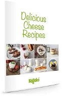 Kniha Recepty na lahodné sýry – anglicky - Kniha
