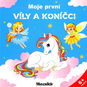 Moje první víly a koníčci - Kniha pro děti