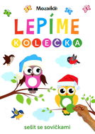Lepíme kolečka - Sešit se sovičkami 3 + - Kniha