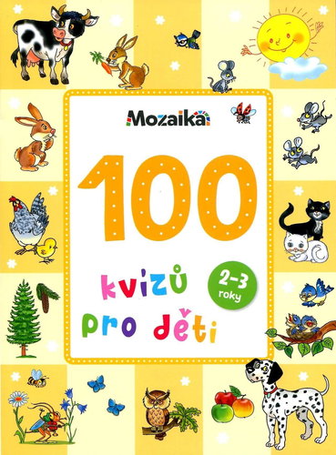 Infoa 100 kvízů pro děti 2 - 3 roky - Kniha - Main image