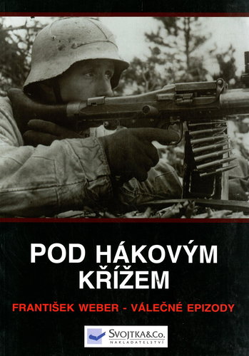 Svojtka Pod hákovým křížem - Kniha - Main image