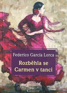 Garamond Rozběhla se Carmen v tanci - Kniha