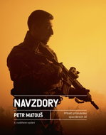 Navzdory: Příběh příslušníka speciálních sil - Kniha