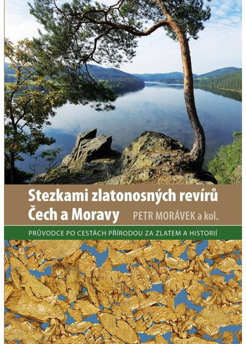 Stezkami zlatonosných revírů Čech a Moravy - Kniha - Main image