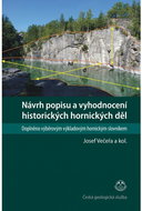 Návrh popisu a vyhodnocení historických hornických děl - Kniha