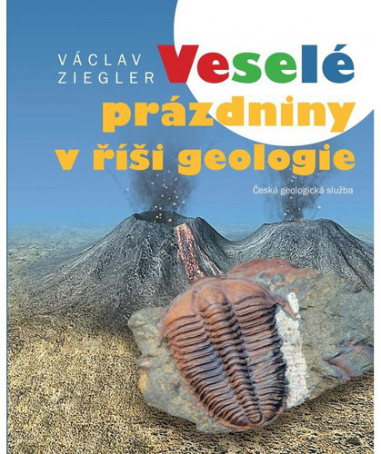 Veselé prázdniny v říši geologie - Kniha - Main image