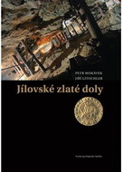 Jílovské zlaté doly - Kniha