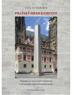 Pražský hrad kamenný - Kniha