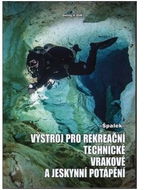Výstroj pro rekreační technické vrakové a jeskynní potápění - Kniha