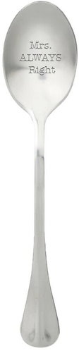 One Message Spoon Lžička Mrs. Always Right, 150 × 35 mm - Lžíce - Hlavní obrázek