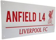 Liverpool FC: Anfield Road L4 - Sign