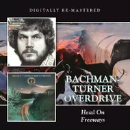 Bachman-Turner Overdrive: Head On / Freeways - Music CD