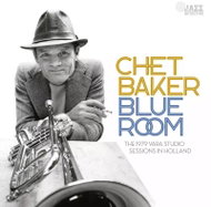 Chet Baker: Blue Room: The 1979 Vara Sessions - Music CD