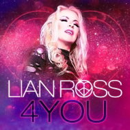 Lian Ross: 4You DLX - Music CD