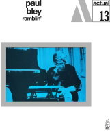 Paul Bley: Ramblin' - Music CD