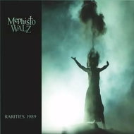 Mephisto Walz: Rarities 1989 - Music CD