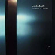 Jan Garbarek: In Praise Of Dreams - Music CD