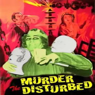 Murder the Disturbed: Talking Rubbish - Music CD
