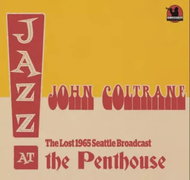 John Coltrane: The Lost 1965 Seattle Broadcast - Music CD