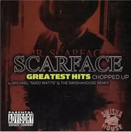Scarface: Greatest Hits Chopped Up - Music CD
