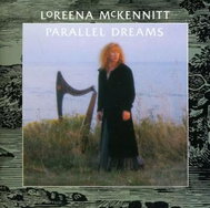 Loreena McKennitt: Parallel Dreams - Music CD