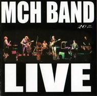 MCH Band: Live 20 years - Music CD