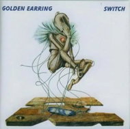 Golden Earring: Switch - Music CD