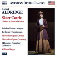 Robert Aldridge: Sister Carrie - Music CD