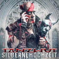 Tanzwut: Silberne Hochzeit - Music CD