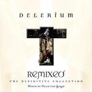 Delerium: Remixed: The Definitive Collection - Music CD
