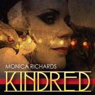 Monica Richards: Kindred - Music CD