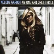 Melody Gardot: My One And Only Thrill - Music CD