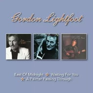 Gordon Lightfoot: East of Midnight / Waiting for You / A Painter Passing Through - Music CD