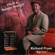 Rip Lee Pryor: Pitch A Boogie Woogie - Music CD
