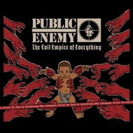 Public Enemy: The Evil Empire Of Everything - Music CD