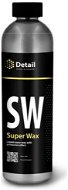 DETAIL SW "Super Wax" – tekutý vosk po umytí,  500 ml - Vosk na auto