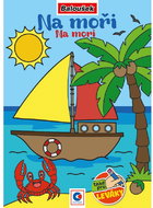 Baloušek Tisk Omalovánka A5 - Na moři - Colouring Book