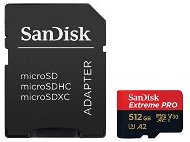 SanDisk MicroSDXC 512GB Extreme Pro A2 UHS-I (V30) U3 + SD adapter - Memóriakártya