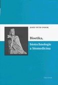Bioetika, biotechnologie a biomedicína - Elektronická kniha