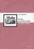 Počátky pastorální teologie v českých zemích - E-kniha