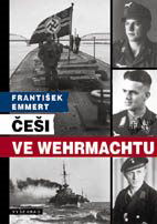 Češi ve wehrmachtu - Elektronická kniha - Hlavní obrázek